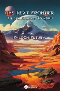 The Next Frontier - Falcon Futura - ebook