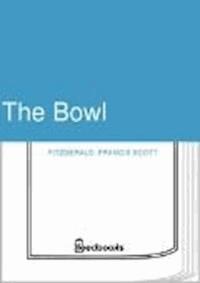 The Bowl - Francis Scott Fitzgerald - darmowy ebook