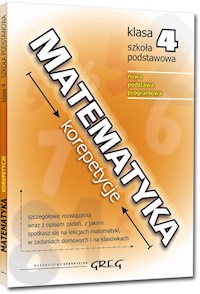 Matematyka - korepetycje - szkoła podstawowa, klasa 4 - Gancarczyk Roman - książka