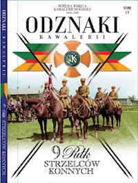 Wielka Księga Kawalerii Polskiej Odznaki Kawalerii Tom 15 -  - książka