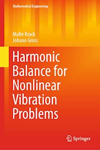 Harmonic Balance for Nonlinear Vibration Problems - Malte Krack - ebook