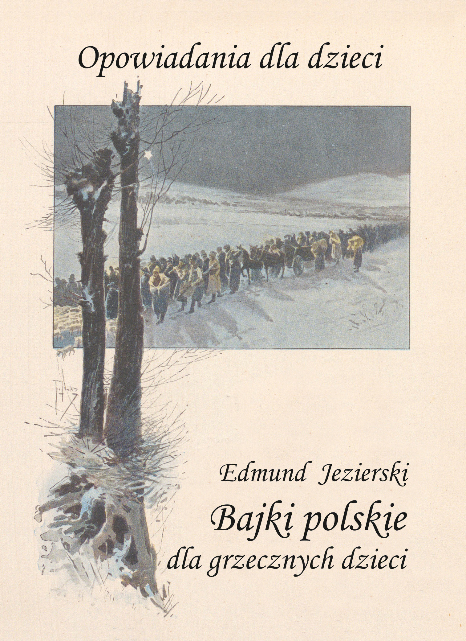 Bajki polskie dla grzecznych dzieci
