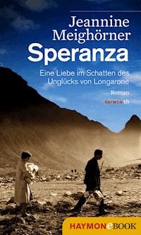 Speranza - Jeannine Meighörner - ebook