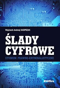 Ślady cyfrowe - Kasprzak Wojciech Andrzej - książka
