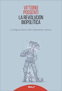 La revolución biopolitica - Vittorio Possenti - ebook