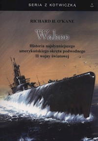 Wahoo - O'Kane Richard H. - książka