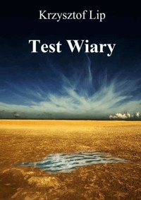 Test wiary - Krzysztof Lip - ebook
