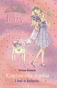 Księżniczka Sophia i bal u księcia - Vivian French - ebook