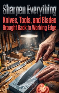 Sharpen Everything - Gareth Pope - ebook