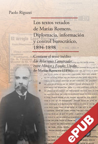 Los textos vetados de Matías Romero - Paolo Riguzzi - ebook