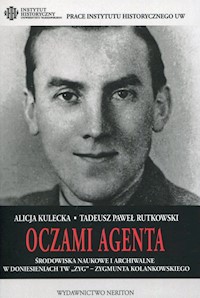 Oczami agenta - Rutkowski Tadeusz Paweł,Kulecka Alicja - książka