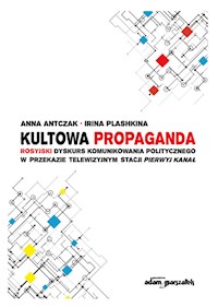 Kultowa propaganda - Antczak Anna, Plashkina Irina - książka