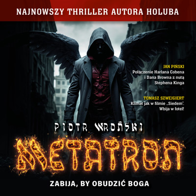 Okładka książki Metatron. Zabija, aby obudzić Boga