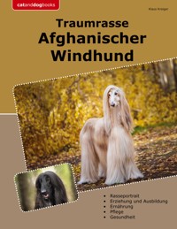 Traumrasse Afghanischer Windhund - Klaus Kreiger - ebook