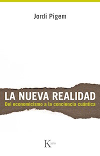 La nueva realidad - Jordi Pigem Pérez - ebook