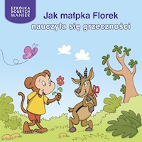Jak małpka Florek nauczyła się grzeczności - Heymans Adrienne - książka