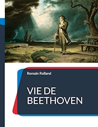 Vie de Beethoven - Romain Rolland - ebook
