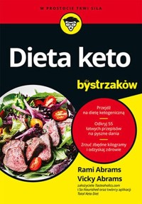 Dieta keto dla bystrzaków - Abrams Rami, Abrams Vicky - książka