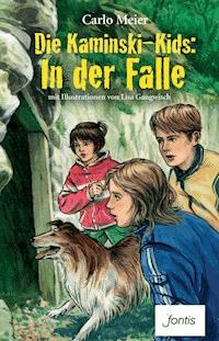 Die Kaminski-Kids: In der Falle - Meier Carlo - ebook