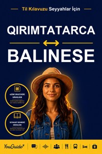 The Language Guide for Travelers - Crimean Tatar to Balinese - YouGuide - ebook