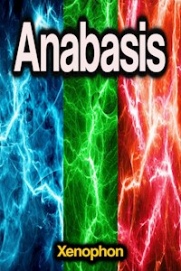 Anabasis - Xénophon - ebook