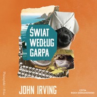 Świat według Garpa - John Irving - ebook + audiobook + książka