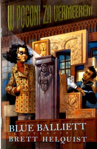 W pogoni za Vermeerem - Blue Balliett - ebook