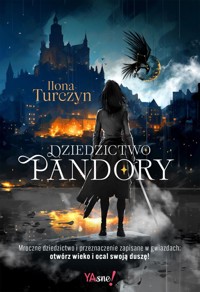 Dziedzictwo Pandory - Turczyn Ilona - ebook + książka