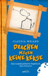 Drachen mögen keine Kekse - Claudia Weiand - ebook