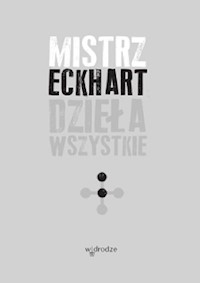 Dzieła wszystkie, tom 2 - Mistrz Eckhart - książka