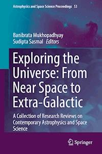 Exploring the Universe: From Near Space to Extra-Galactic -  - ebook