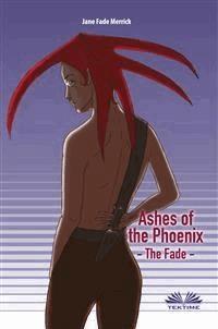 Ashes Of The Phoenix