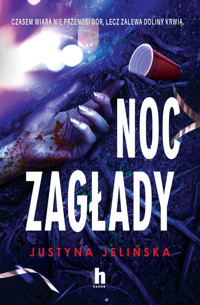 Noc zagłady - Justyna Jelińska - ebook + audiobook + książka