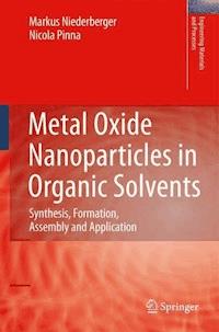 Metal Oxide Nanoparticles in Organic Solvents - Markus Niederberger - ebook