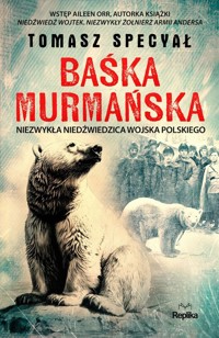 Baśka Murmańska - Specyał Tomasz - książka