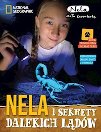 Nela i sekrety dalekich lądów - Nela . - książka