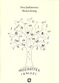 Matematyka inaczej - Jurkiewicz Ewa, Kenig Beata - książka