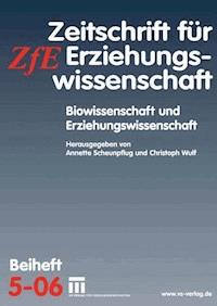 Biowissenschaft und Erziehungswissenschaft -  - ebook