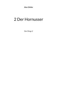 2 Der Hornusser - Alex Gfeller - ebook