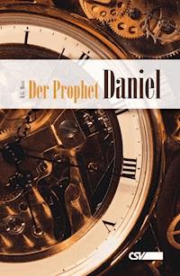 Der Prophet Daniel - H.G. Moss - ebook