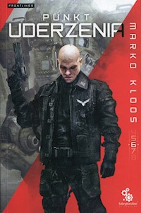 Frontlines Tom 6 Punkt uderzenia - Kloos Marko - książka