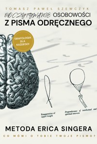 Odczytywanie osobowości z pisma odręcznego. Metoda Erica Singera - Tomasz Paweł Szewczyk - audiobook