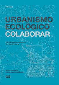 Urbanismo Ecológico. Volumen 3 -  - ebook