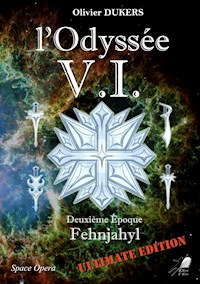 L'Odyssée V.I. - Tome 2 - Olivier Dukers - ebook