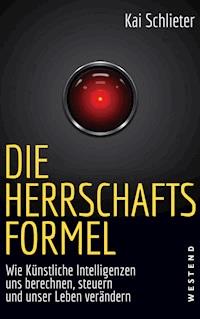 Die Herrschaftsformel - Kai Schlieter - ebook