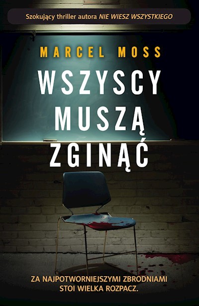 Okładka książki Wszyscy muszą zginąć