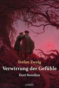 Verwirrung der Gefühle - Stefan Zweig - ebook