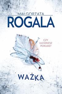 Ważka - Małgorzata Rogala - ebook + książka