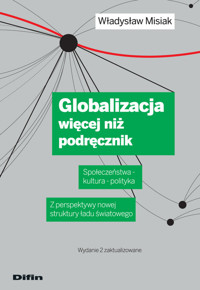 Globalizacja więcej niż podręcznik - Misiak Władysław - książka