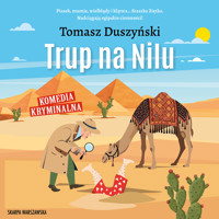 Trup na Nilu - Tomasz Duszyński - ebook + audiobook